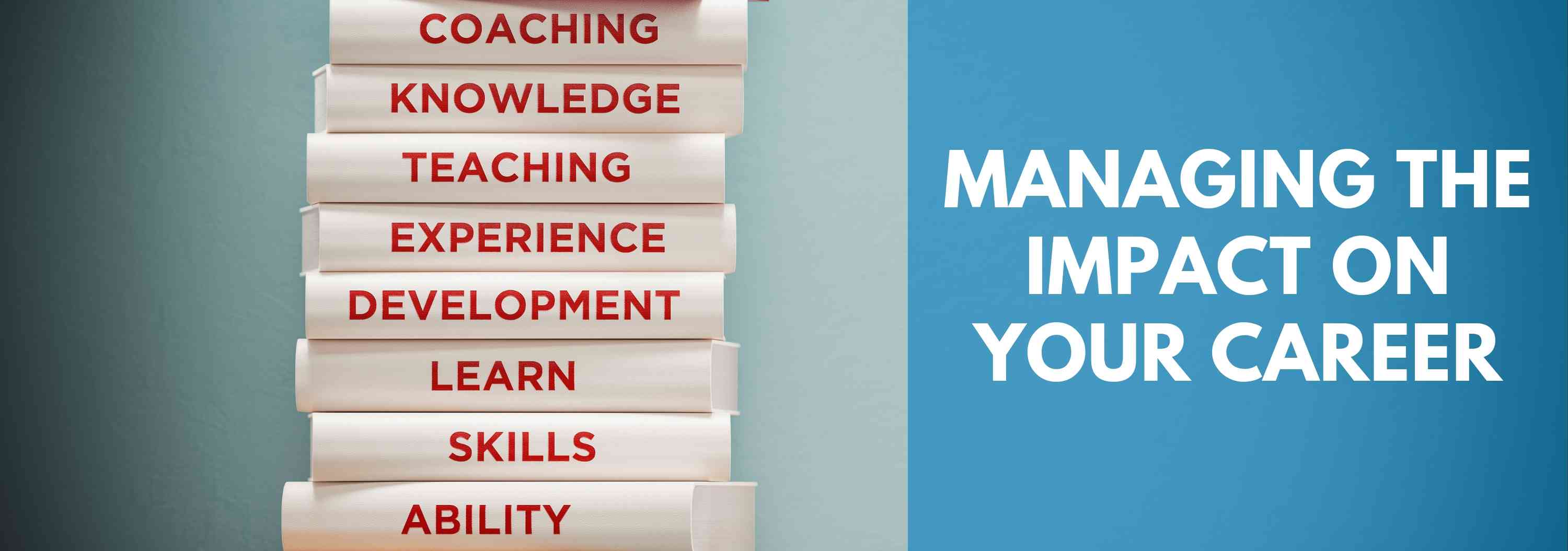 Impact on Career