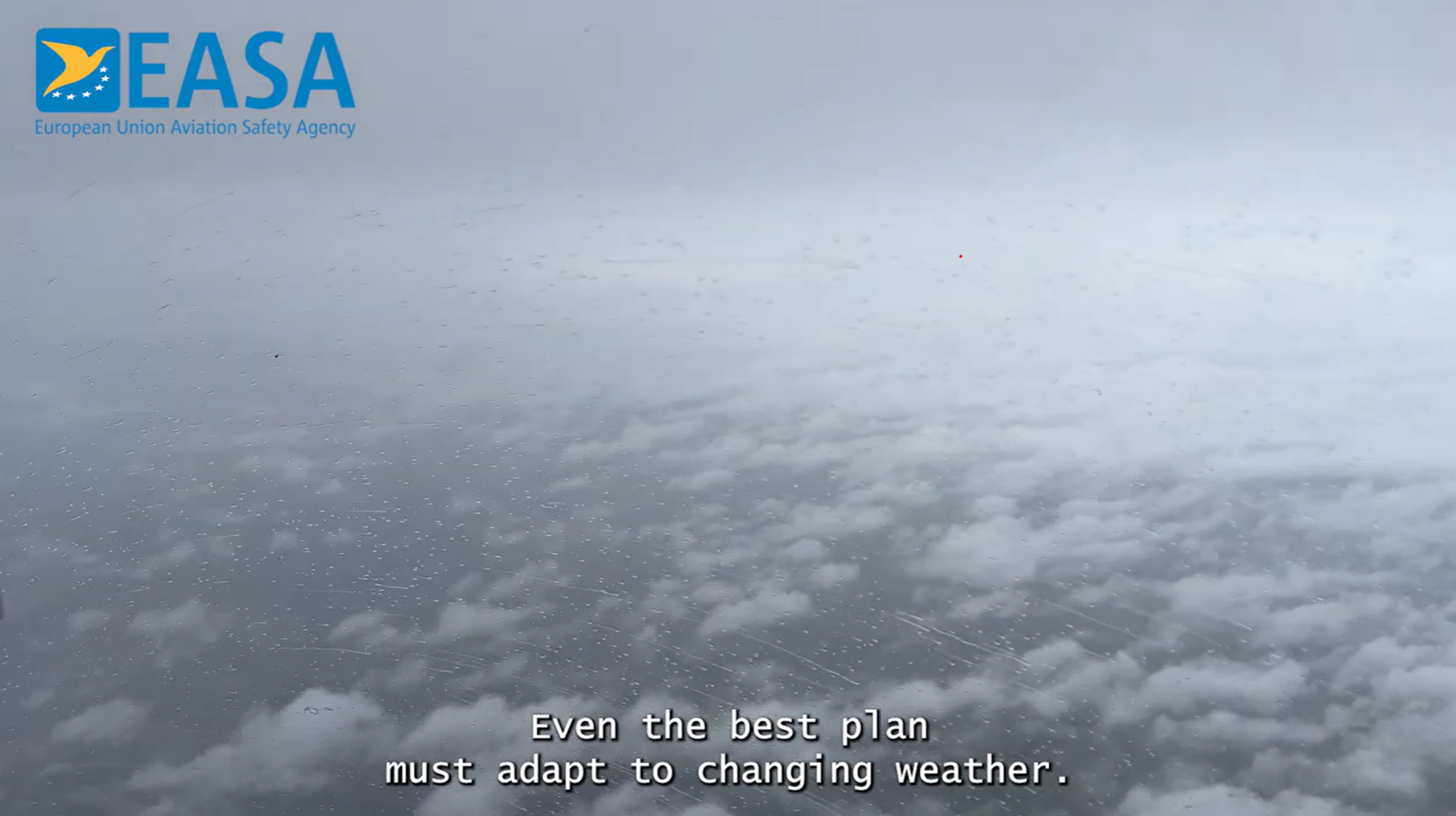 EASA video - The Art of Saying NO - Changing Weather - 2025