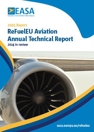 EASA ReFuelEU Aviation Annual Technical Report 2025