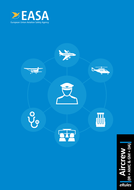 Easy Access Rules for Aircrew (Regulation (EU) No 1178/2011)