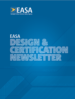 EASA Certification and Design Newsletter