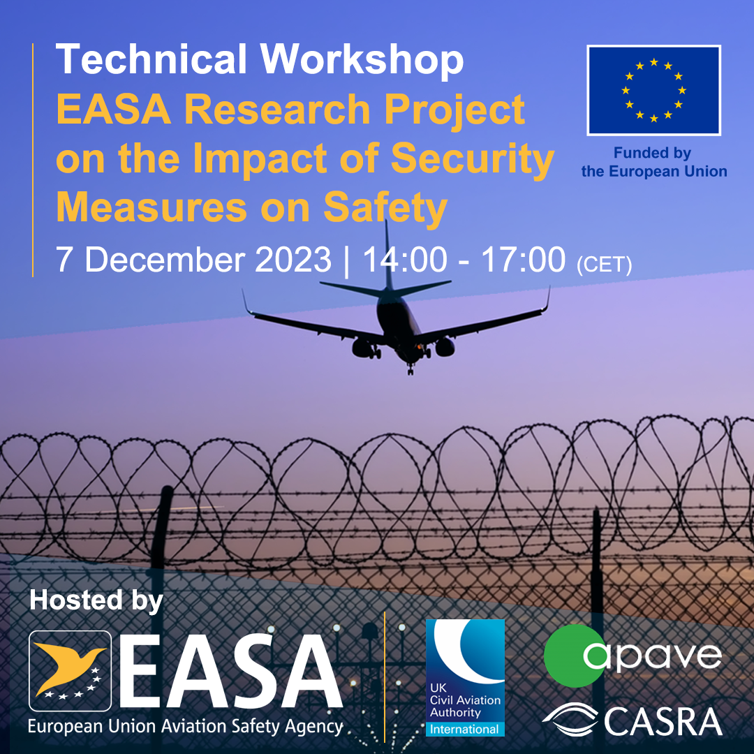 Technical — Assessment of the Impact of Security Measures on Safety Online event EASA