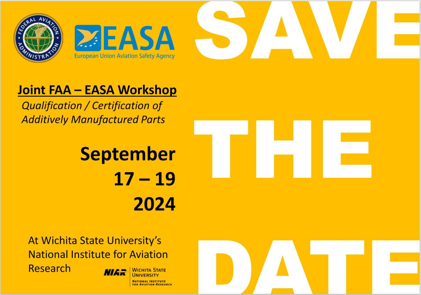 Joint FAA-EASA Additive Manufacturing Workshop 2024