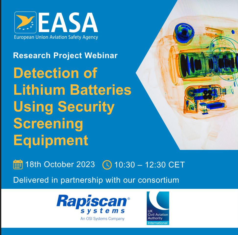 Introductory Webinar: Research Project on the Detection of Lithium Batteries using Security Screening Equipment